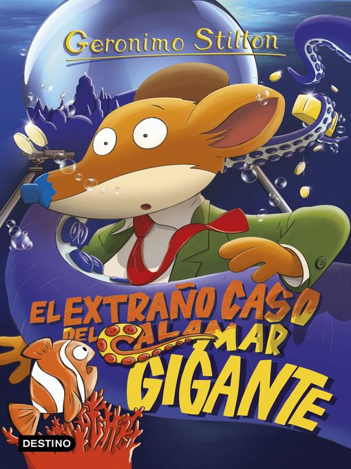 Title details for El extraño caso del calamar gigante by Geronimo Stilton - Available